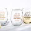 Personalized 15 oz. Stemless Wine Glass - Pairs Well With Turkey