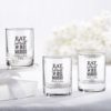 Personalized Shot Glass/Votive Holder - Eat, Drink & Be Married