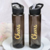 Cheers themed Water bottle in Black translucent color made of Tritan material - BPA free
